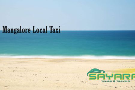 Smart Local Cab Booking Ideas in Mangalore for Hassle-Free Travel - Sayara Tours and Travels