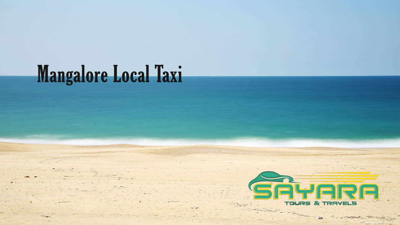 Mangalore Local Taxi - Sayara Tours and Travels